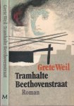 Weil, Grete - Tramhalte Beethovenstraat: Roman Weil, Grete - Tramhalte Beethovenstraat: Roman