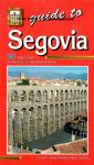  - Guide to Segovia