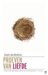 Alain de Botton - (1) Proeven Van Liefde