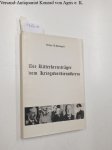 Patzwall, Klaus D.: - Die Ritterkreuzträger vom Kriegsverdienstkreuz : Limitiert No. 161/300  : 1. Auflage :