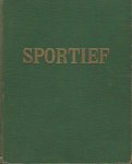 EMMENES, AD VAN & C.H. GEUDEKKER & H.J. LOOMAN en L. DE WOLFF - Sportief Jaargang 1949 -Weekblad voor alle Sporten