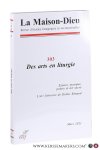 Drouin, G. / I. Gazzola / F-X. Ledoux / a.o. - Des arts en liturgie. Espace, musique, poésie et art sacré. L'art littéraire de Didier Rimaud.
