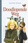 Blijdorp, J.W. - Doodlopende weg