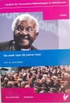 Elbers, Chris - OP ZOEK NAAR DE JUISTE MAAT - Rede uitgesproken als oratie op 14 oktober 2009 bij de aanvaarding van het ambt ... Desmond Tutu hoogleraar op de gebieden Jeugd, Sport en Verzoening
