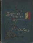 Selenka, Emil und Lenore - Sonnige Welten. Ostasiatische Reise-Skizzen. Borneo - Java - Sumatra - Vorderindien - Ceylon - Japan