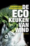 Pierre Wind 10951 - De ecokeuken van Wind Handboek voor duurzaam koken