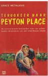 Metalious, Grace - Terugkeer naar Peyton Place - 1e, 2e en 3e boek
