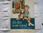 Jan van Rheenen - Dit dier is uw vriend