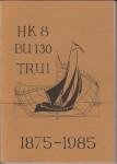VERKERK, FREEK.EN ANDEREN (REDACTIE) - HK 8, BU 130, Trui 1875 - 1985