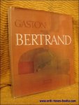 Legrand. - GASTON BERTRAND. monograph.