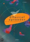 J.F.W. Kok - EFFECTIEF OPVOEDEN