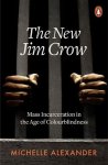 Michelle Alexander 211219 - New Jim Crow