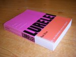 Paul Blom - Lurelei De geschiedenis van een cabaret, liedjes, sketches, conférences Paul Blom - Lurelei De geschiedenis van een cabaret, liedjes, sketches, conférences