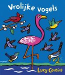 Lucy Cousins - Vrolijke vogels