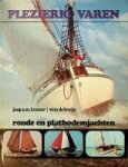 Kramer, Jaap A.M. en Bruijn, Wim de - Plezierig varen, ronde en platbodemjachten
