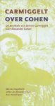 Carmiggelt, Simon - Over Cohen. De Kronkels van Simon Carmiggelt over Alexander Cohen.
