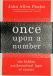 John Allen Paulos - Once Upon A Number