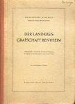 Brüning, K. - Der Landkreis Grafschaft Bentheim : Kreisbeschreibung und Raumordnungsplan nebst Statistischem Anhang.