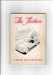 Lane, Joe - The Fathers.  A Book of Cartoons.