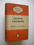 Fielding, Henry - The History of the Adventures of Joseph Andrews and his friend Mr.Abraham Adams, Written in imitation of the manner of Cervantes.