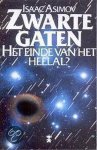 Isaac Asimov, J.J. Hoedeman - Zwarte Gaten: Het Einde van het Heelal