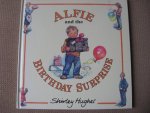 Hughes, Shirley - Alfie and the Birthday Surprise