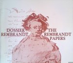 Dudok van Heel, S.A.C. - Dossier Rembrandt: documenten, tekeningen en prenten = The Rembrandt Papers: documents, drawings and prints