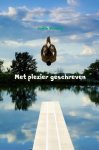 Weening, Judith - Met plezier geschreven