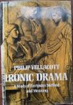 Vellacott, Philip - Ironic drama. A study of Euripides' Method and Meaning