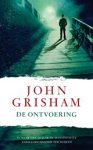 John Grisham - De ontvoering John Grisham - De ontvoering
