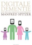 Manfred Spitzer - Digitale dementie