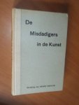 Ferri, Enrico - De misdadigers in de kunst. (I delinquenti nell'arte), naar den oorspronkelijken tekst en de laatste fransche vertaling van Eugène Laurent bewerkt door Henry Eshuys,