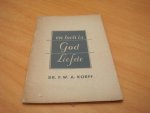 Korff, F.W.A - En toch is God liefde