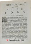 Hutcheson, George - Sakelyke en Prackticale Verklaringe van het Boek Jobs. Getrouwelyk uit het Engelsch Vertaalt, door Jan Ross. Met een Breede Voorreden over de Goddelykheit, en het rechte Gebruik der H. Schriftuere, tegen alle heilloose Atheistery, Enthusiaster...