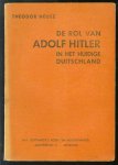 Heusz, Theodor - De rol van Adolf Hitler in het huidige Duitschland