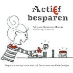 Adrianne Hooimeijer-Mourits - Hooimeijer Mourits, Adrianne-Actief besparen (nieuw)