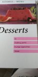  - Desserts - IJs . Pudding, parfait . Fruitige nagerechten . Gebak