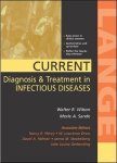 Walter Wilson - CURRENT Diagnosis & Treatment in Infectious Diseases