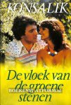 Konsalik, Heinz G. - De vloek van de groene stenen