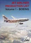 J. Roach, A.B. Eastwood - Jet airliner Production list Volume 1 - Boeing    june 1995 or August 1997