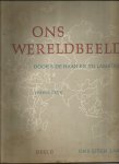 Haan, S de/ Th. Lambooy - Ons Wereldbeeld; deel 2 Ons eigen land
