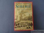 Benson Bobrick. - Siberië: het land achter de horizon.