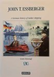 DOMIZLAFF Svante - John T. Essberger: a German history of tanker shipping
