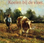 Thoben, P.: - Koeien bij de vleet.