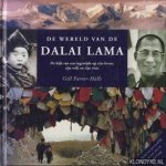 Farrer-Halls, Gill - De wereld van de Dalai Lama: de kijk van een ingewijde op zijn leven, zijn volk en zijn visie