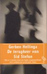 Hellinga, Gerben - De terugkeer van Sid Stefan