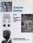 Archäologischer Park Xanten (Museum) - Die Römische Stadt im 2. Jahrhundert n. Chr - der Funktionswandel des öffentlichen Raumes : Kolloquium in Xanten vom 2. bis 4. Mai 1990 Archäologischer Park Xanten (Museum) - Die Römische Stadt im 2. Jahrhundert n. Chr - der Funktionswandel des öffentlichen Raumes : Kolloquium in Xanten vom 2. bis 4. Mai 1990