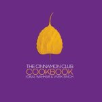 Iqbal Wahhab - Cinnamon Club Cookbook