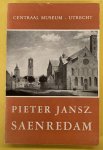 SAENREDAM, PIETER JANSZ. - Catalogue raisonné van de werken van Pieter Jansz Saenredam.