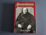 Savigneau, Josyane. - Marguerite Yourcenar: inventing a life